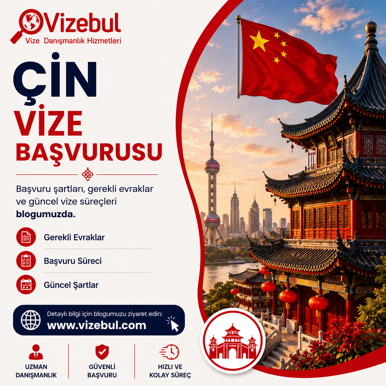 Çin Vizesi Başvurusu 2026: Türk Vatandaşları İçin Eksiksiz Rehber